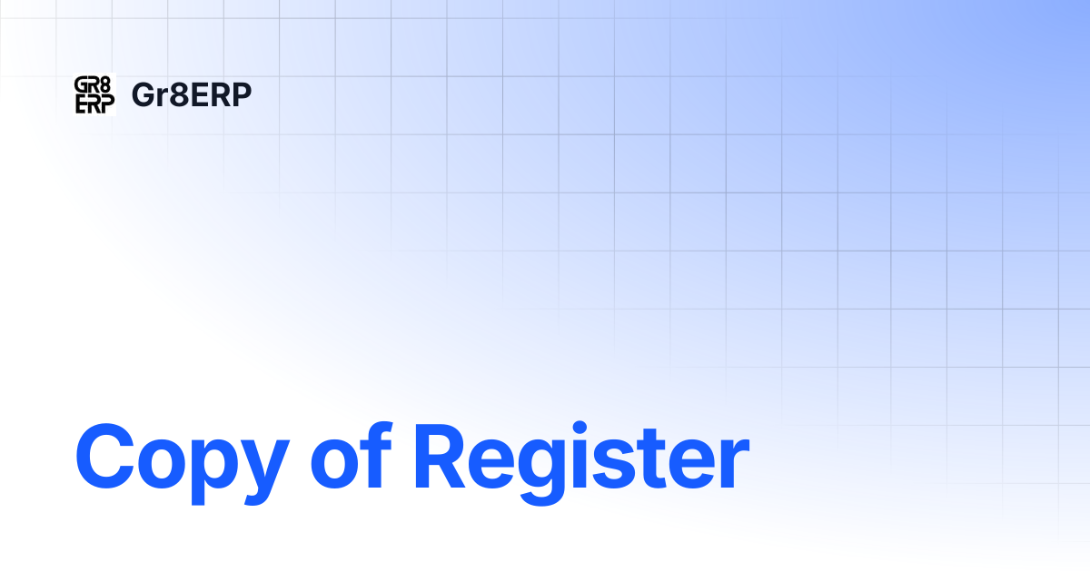 Copy of Register | Gr8ERP